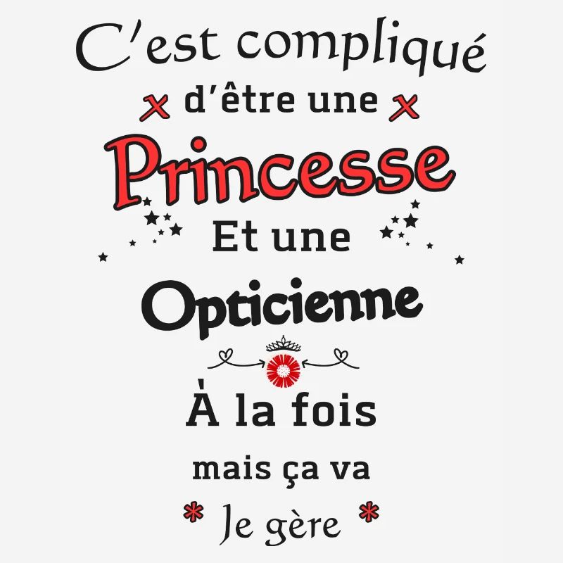 Princesse Opticienne