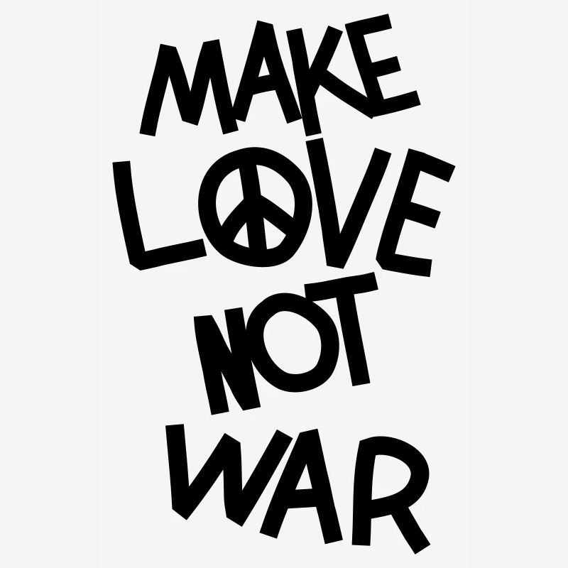 Make love not war