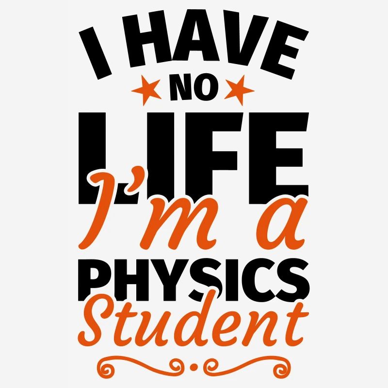 Physikstudent Physik Studium Physikstudium