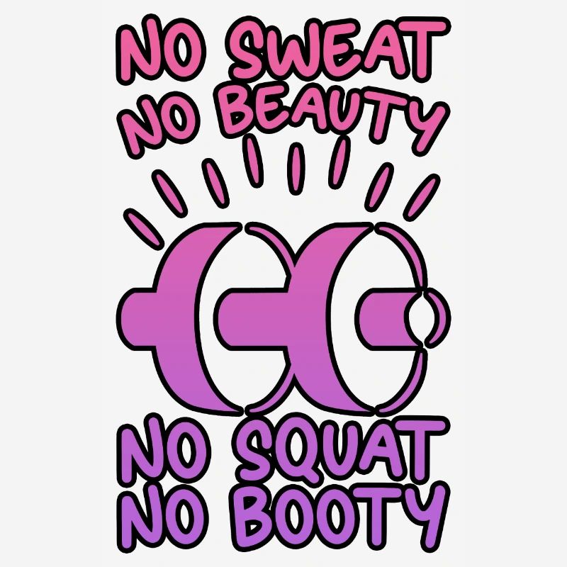 Pas de sueur Pas de beauté Pas de squat Pas de butin 6