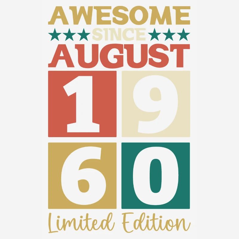 Awesome since August 1960 62. Geburtstag Geschenk