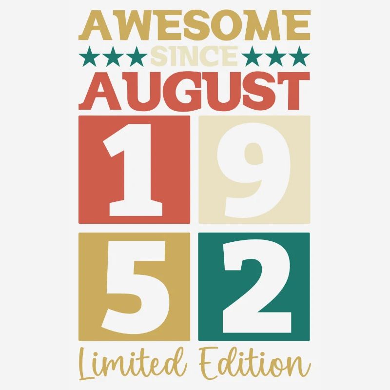 Awesome since August 1952 70th Birthday Gift