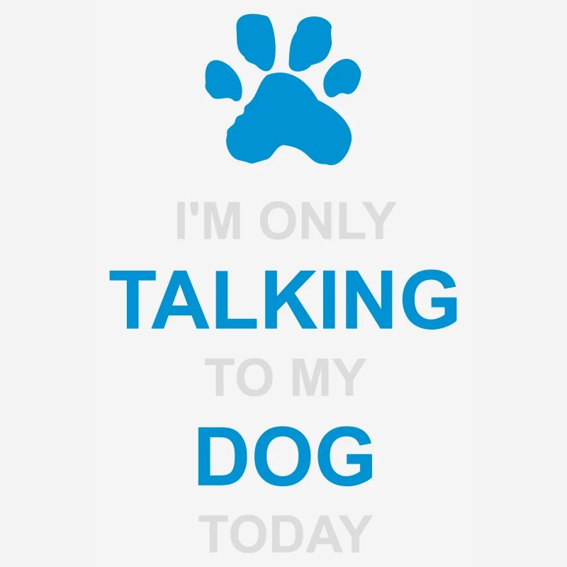 only talking to dog