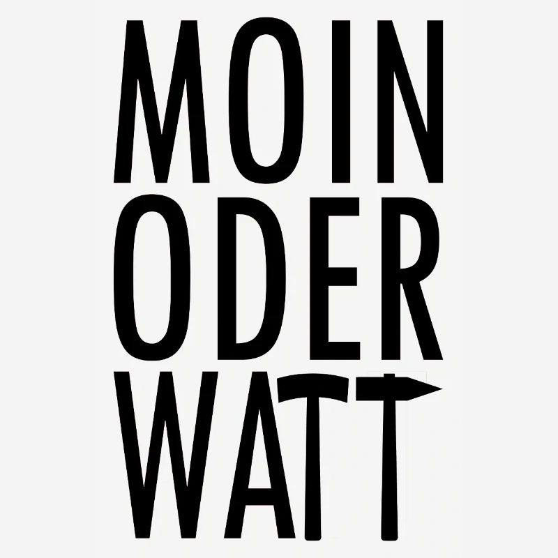 Moin oder Watt Ruhrpott
