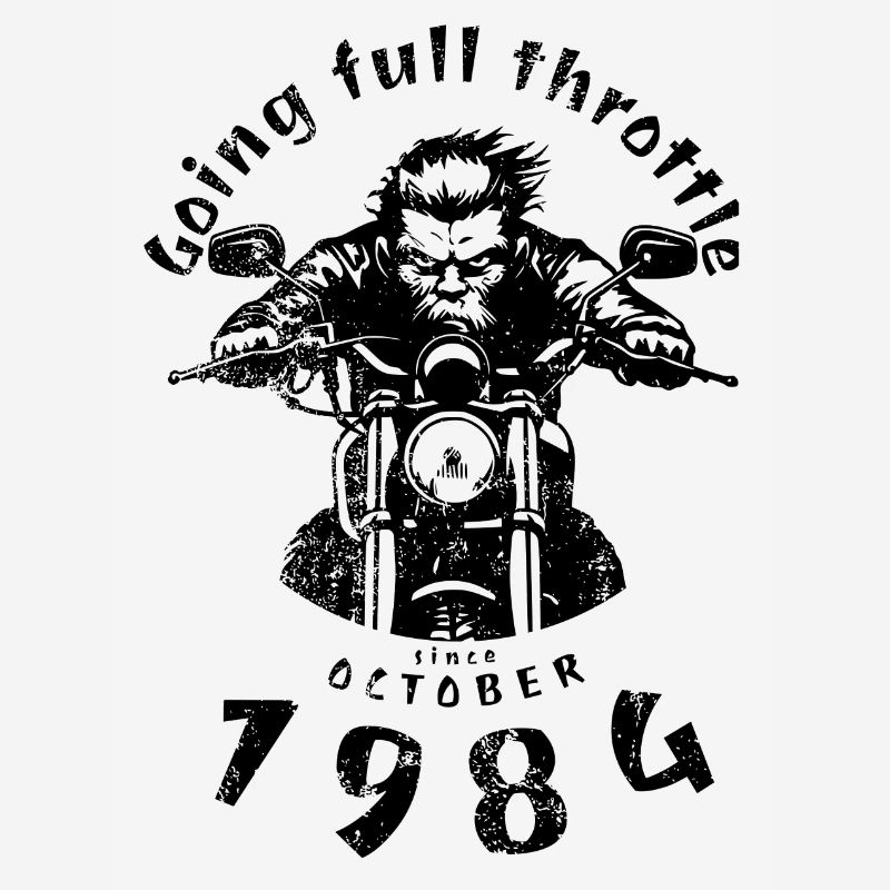 40. Geburtstag Going full throttle since 10/1984