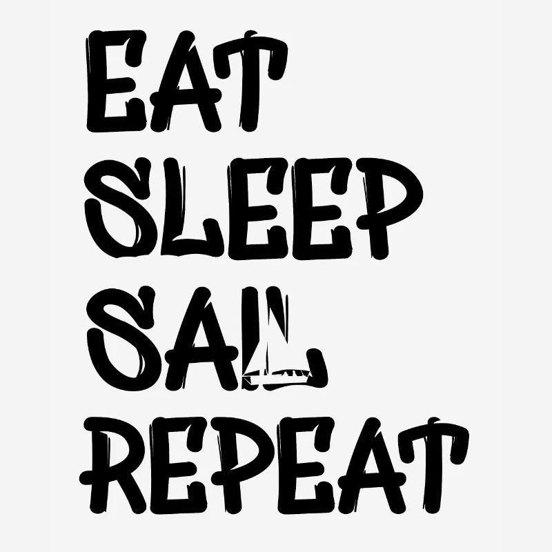 eat sleep sail repeat