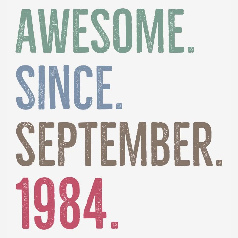 Awesome Since September 1984