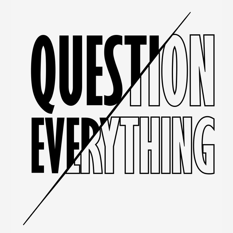 Enlighten Question Everything