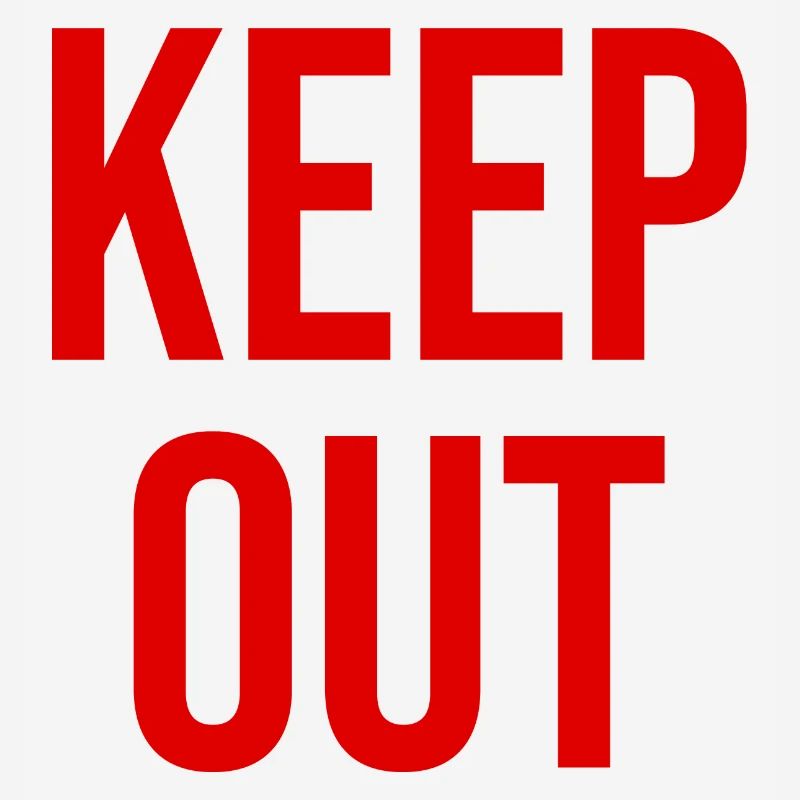 Keep out rouge