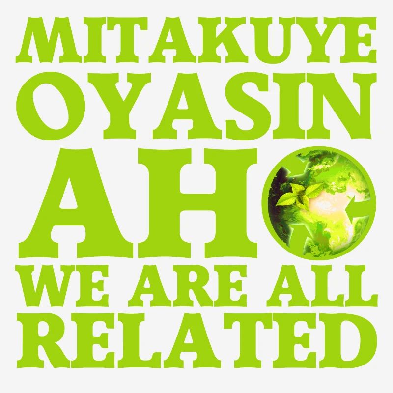 Mitakuye Oyasin