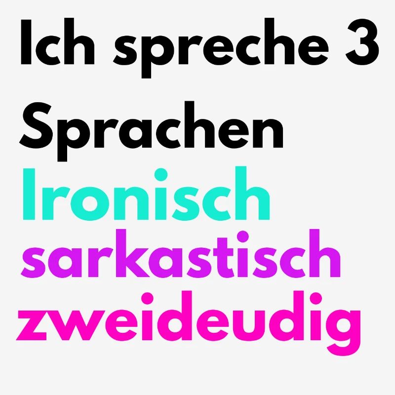 Languages Funny Ironically Sarcastically Two-Way