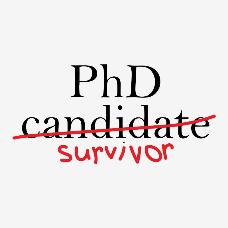 Phd Survivor Abschluss Geschenk
