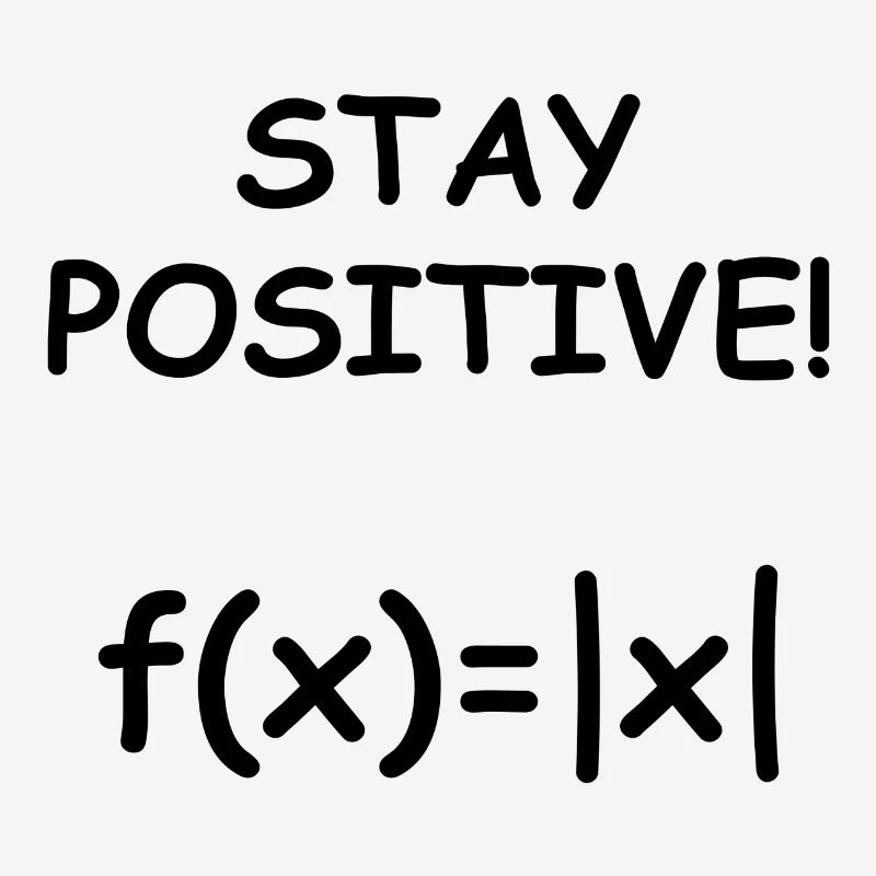 Stay positive amount function math gift
