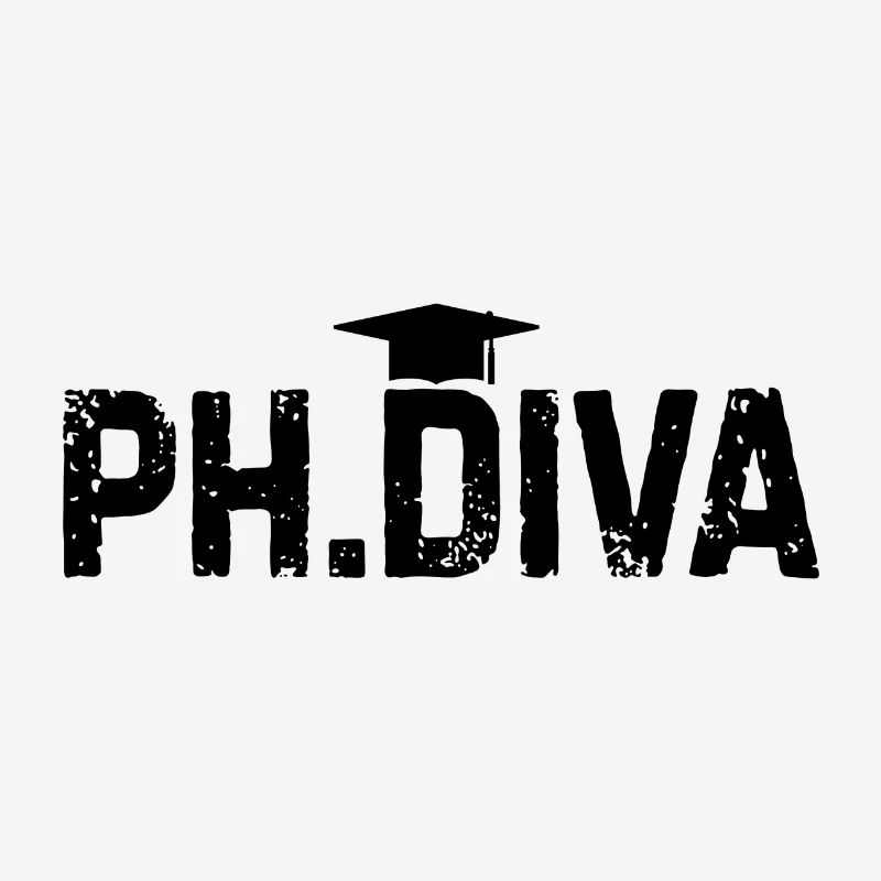 Phd Diva Doctoral Thesis Saying Gift
