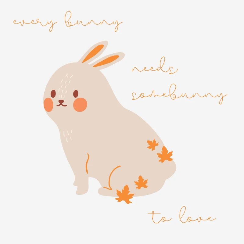 Rabbit Every Rabbit Needs Somebunny to Love