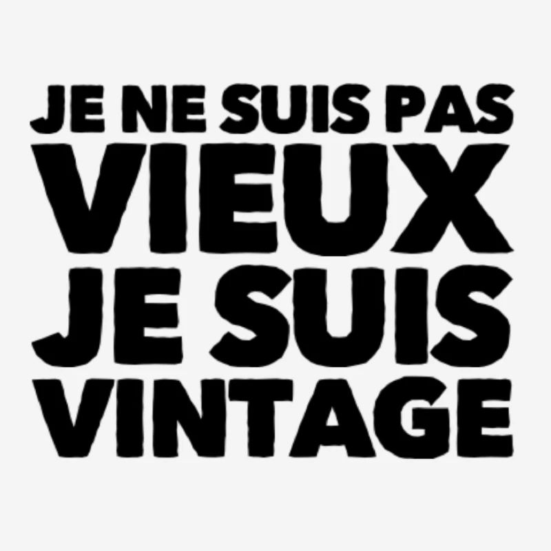 Ich bin nicht alt, ich bin Vintage