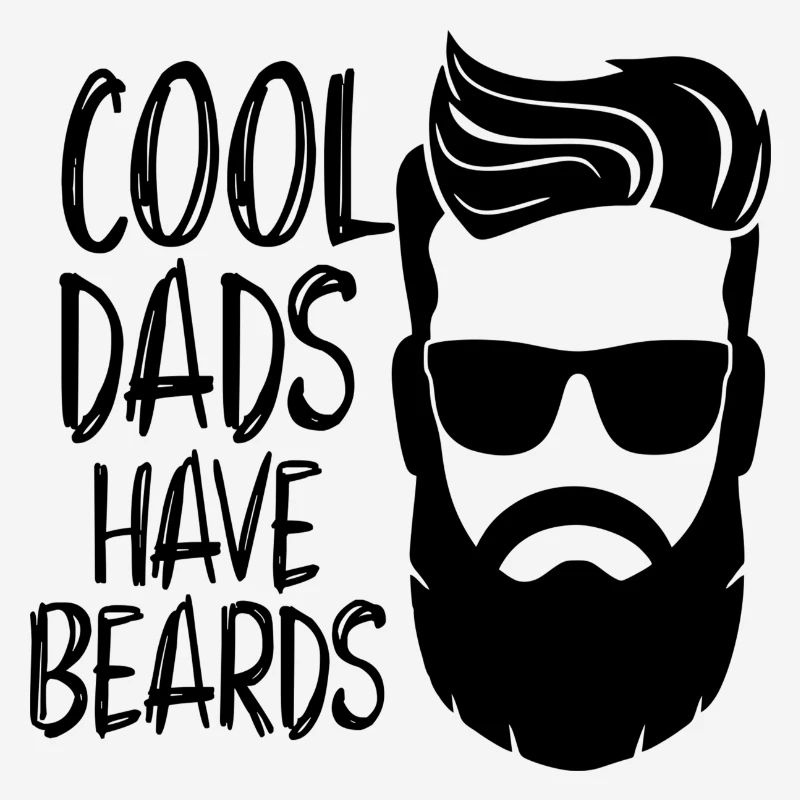 cool dads have beards