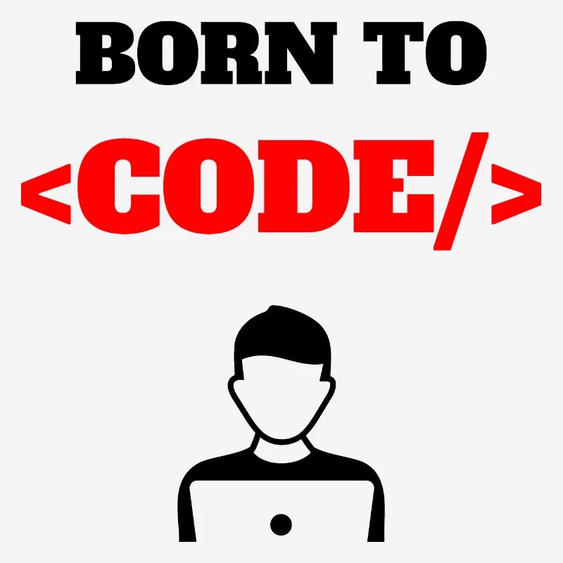 Born To Code Geborener Programmierer Software Geek