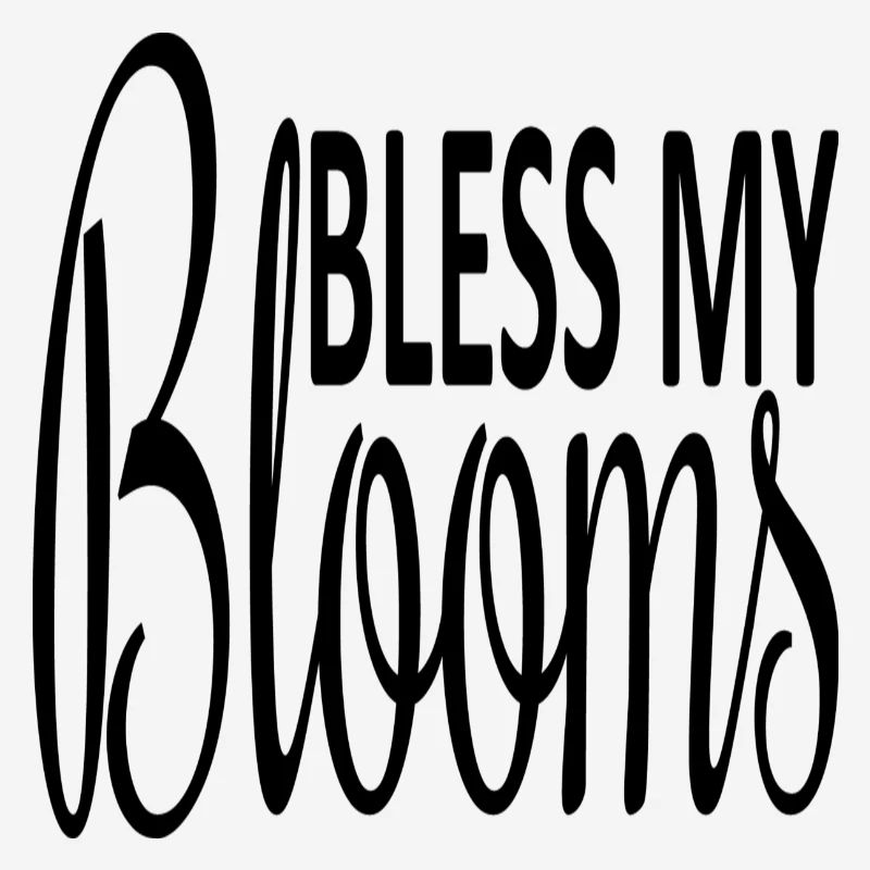 Bénis mes fleurs