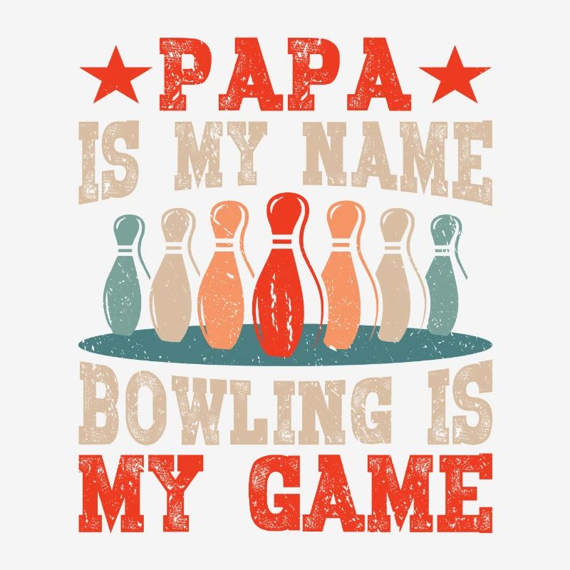 Papa est mon nom Bowling est mon jeu