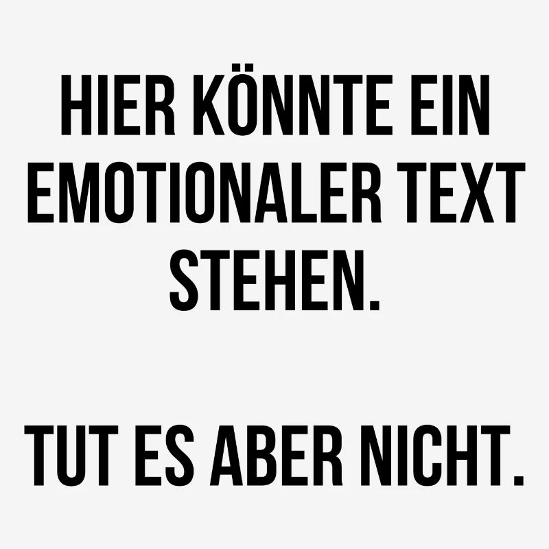 Hier könnte ein emotionaler Text stehen