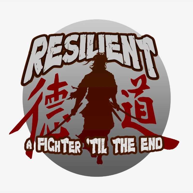 Resilient - Samurai Warrior Theme