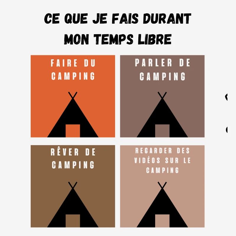 ce que je fais durant mon temps libre camping