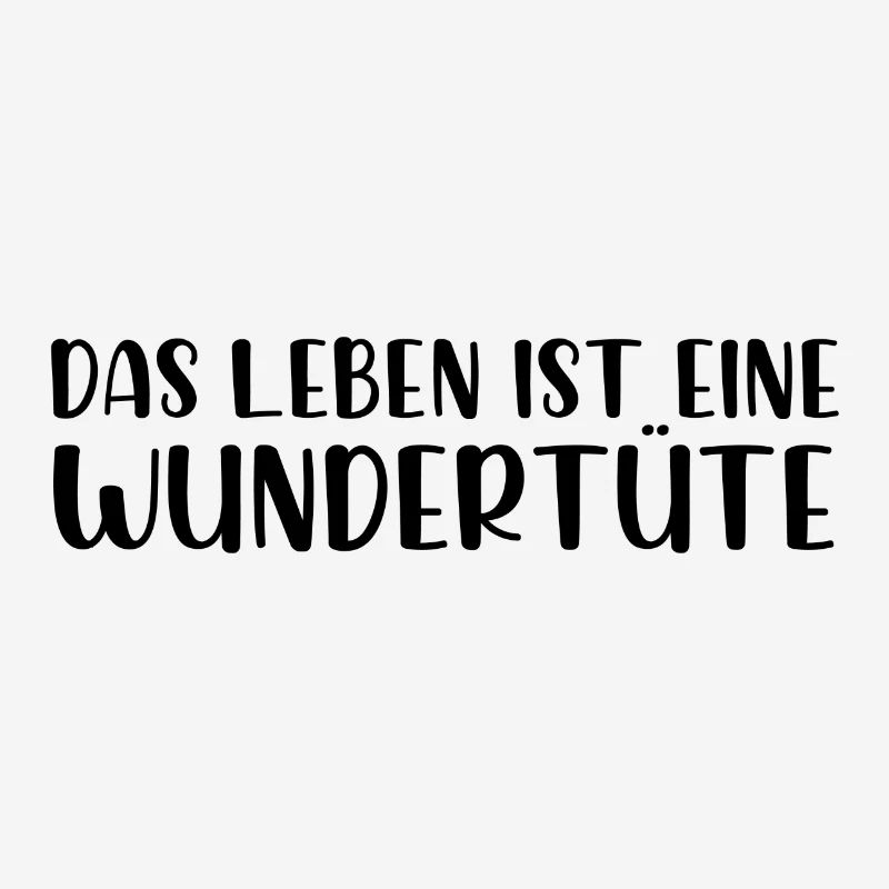 Das Leben ist eine Wundertüte