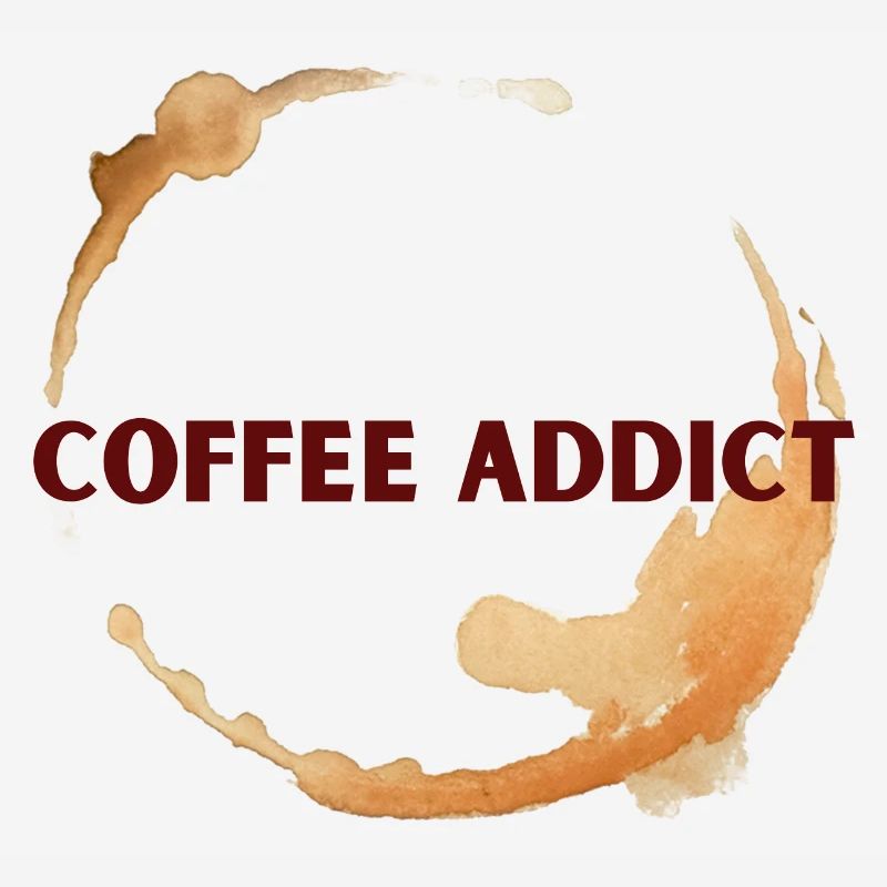 COFFEE ADDICT