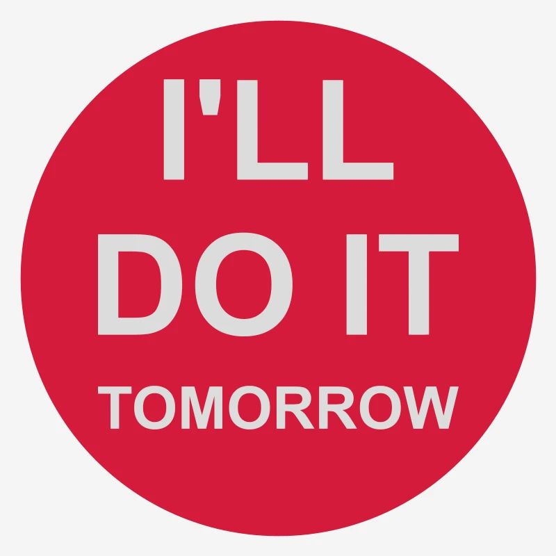 do it tomorrow quote