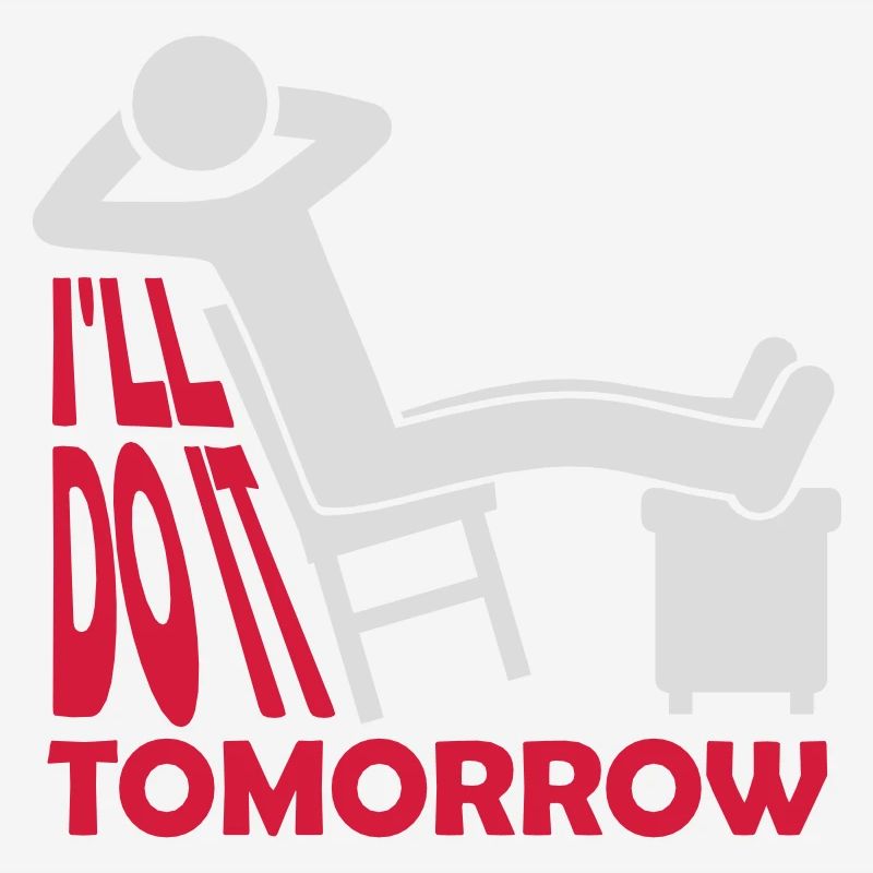 do it tomorrow quote