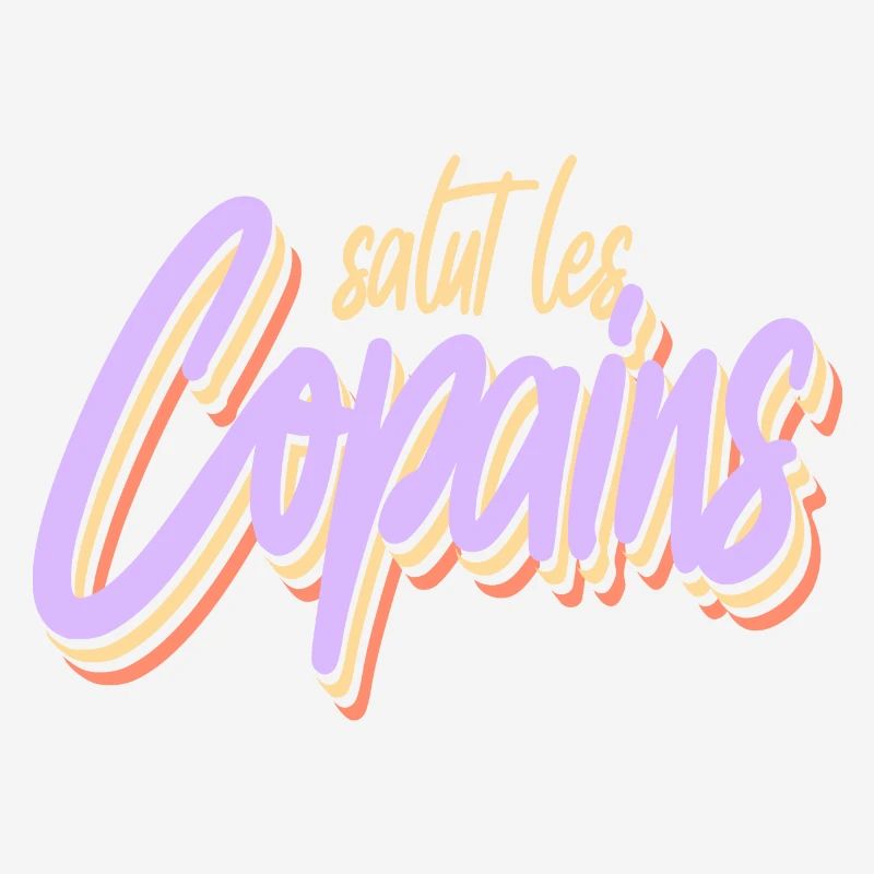 Salut les copains