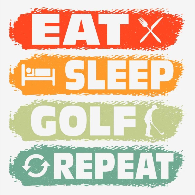 Eat Sleep Golf Repeat Par Tee Golfing