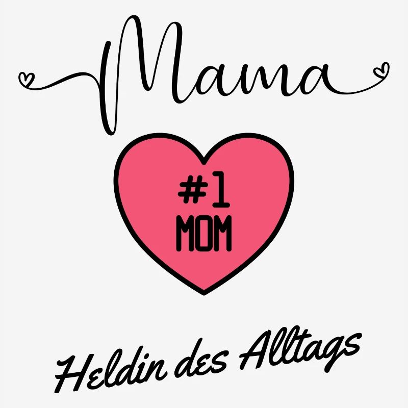 Mama-Heldin des Alltags Muttertag