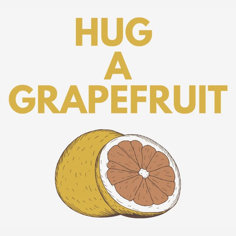 HUG A GRAPEFRUIT