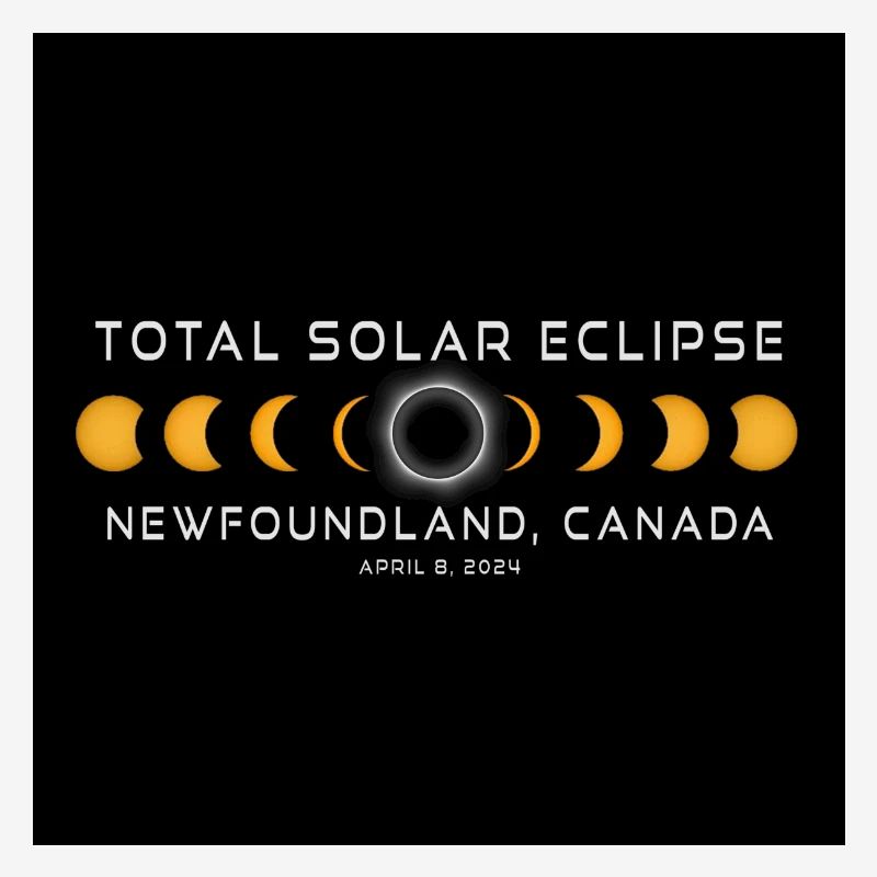 Newfoundland Canada 2024 Eclipse Cool Souvenir