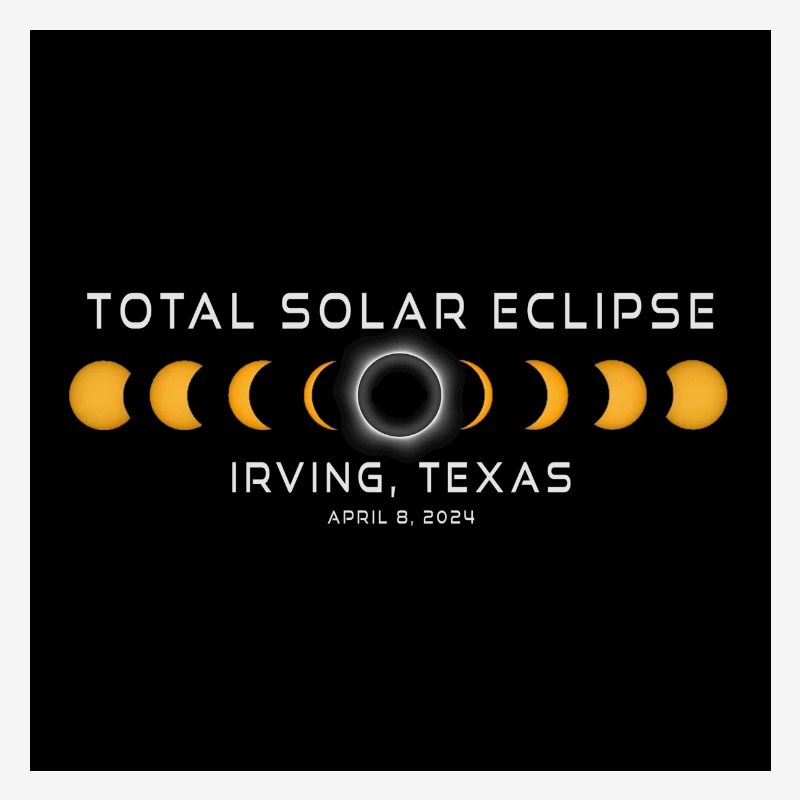 Irving Texas 2024 Eclipse Cool Souvenir 8. April