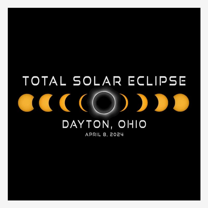 Dayton Ohio 2024 Eclipse Cool Souvenir April 8