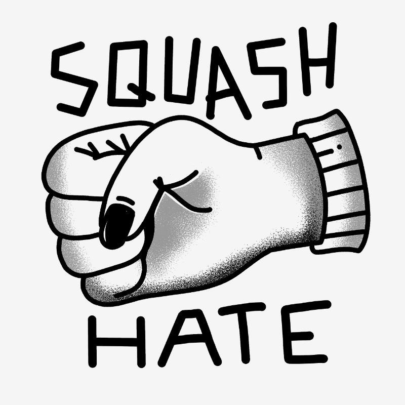 Squash Hate