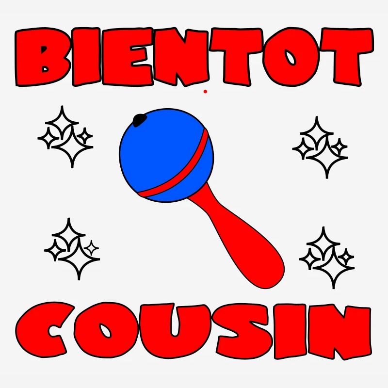 BIENTOT COUSIN