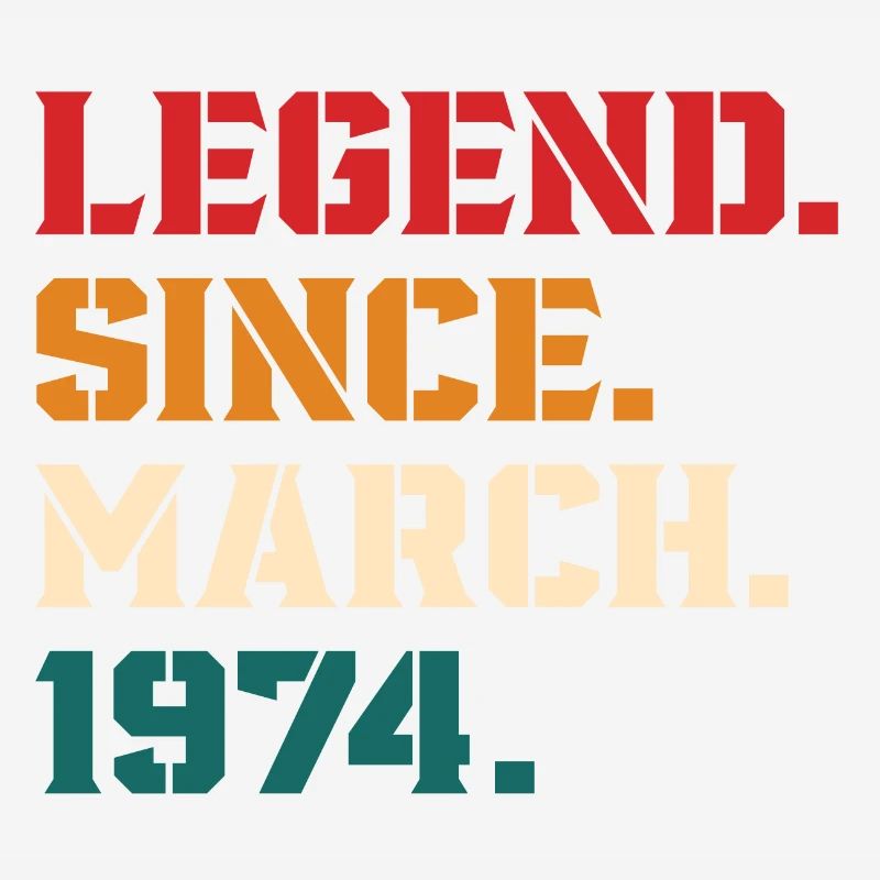 Legend Since March 1974