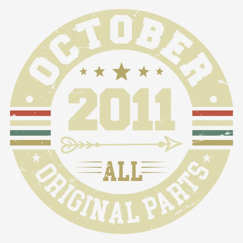 Legendary since October 2011 Birthday October 2011