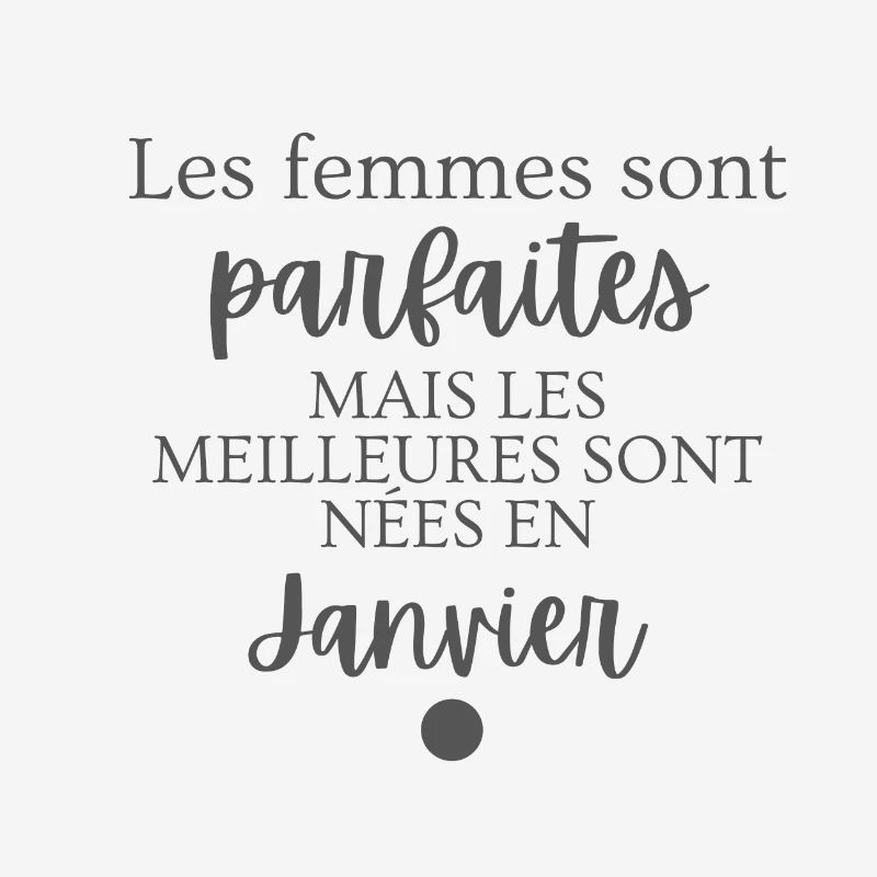 Femmes parfaites nées en janvier