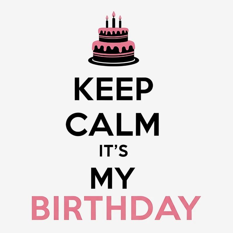 Keep Calm Geburtstag