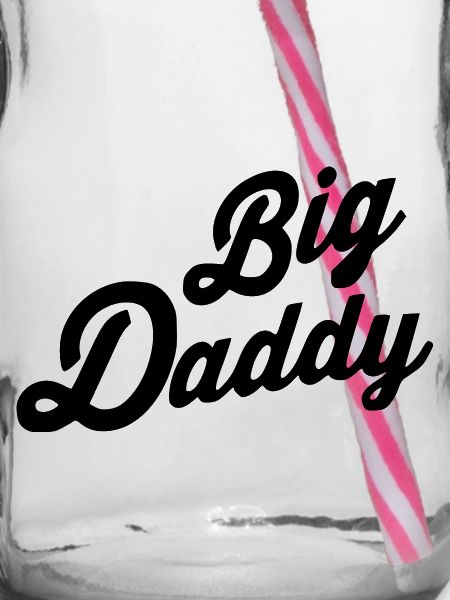 Big daddy