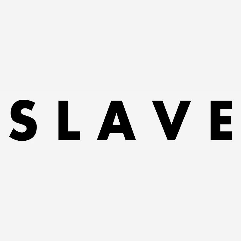Slave