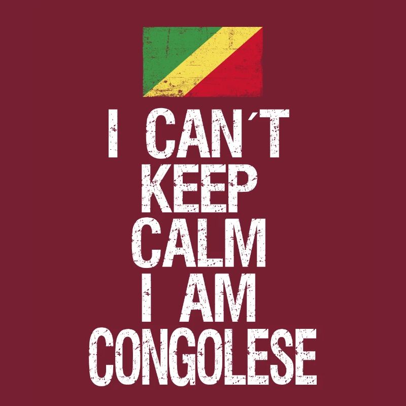 I can not Keep Calm I am Kongolese