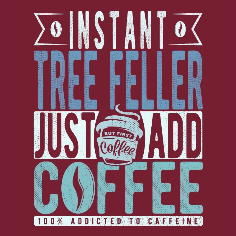 Baum Faller Kaffee Spruch