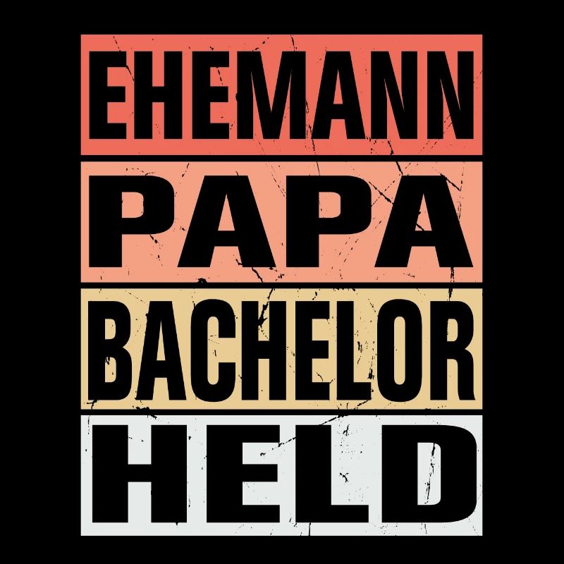 Bachelor Vater Ehemann Held