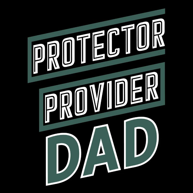 Protector Provider Dad Stolzer Vater